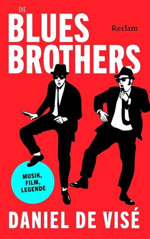 Visé, D d: Die Blues Brothers
