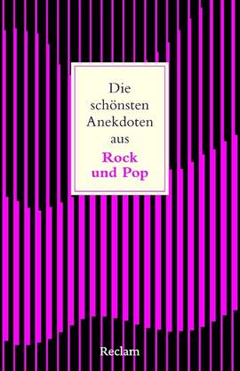 FRICKE, H: Die schönsten Anekdoten aus Rock und Pop