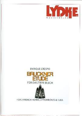 CRESPO, E: Bruckner Etüde