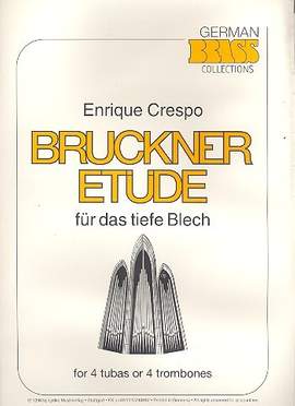 CRESPO, E: Bruckner-Etüde