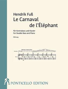 Fuß, H: Le Carnaval de l'Éléphant
