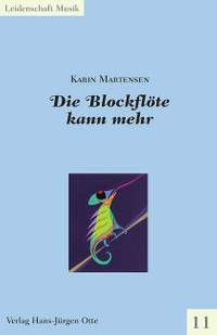 Martensen, K: Die Blockflöte kann mehr
