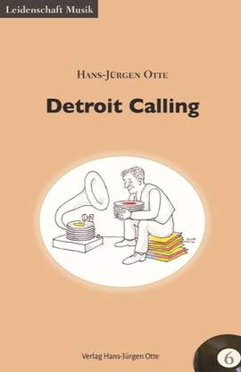 Otte, H: Detroit Calling