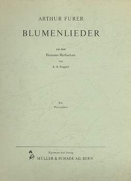 Furer, A: Blumenlieder