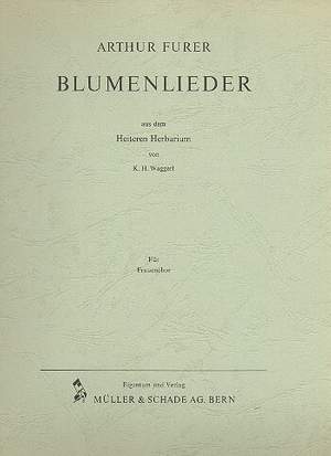 Furer, A: Blumenlieder