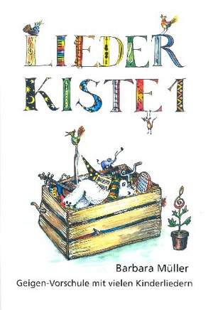 Müller, B: Liederkiste Band 1
