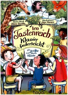 Ruschke, O: Im Tastenreich - Klavier federleicht