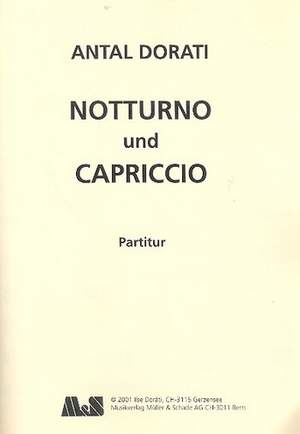 Doráti, A: Notturno und Capriccio