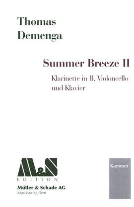 Demenga, T: Summer Breeze II