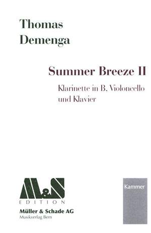 Demenga, T: Summer Breeze II