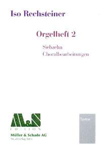 Rechsteiner, I: Orgelheft Band 2