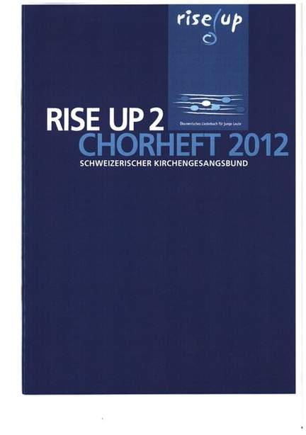 Chorheft 2012 - Rise up 2
