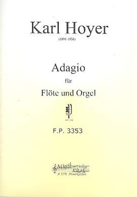 Hoyer, K: Adagio für Flöte und Orgel