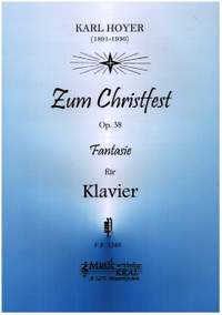 Hoyer, K: Zum Christfest Fantasie