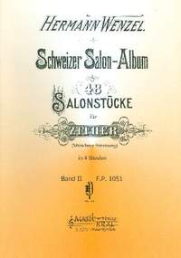Wenzel, H: Schweizer Salon-Album Bd.2