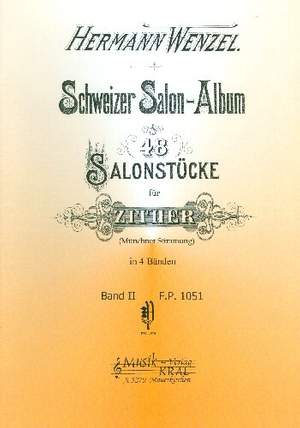 Wenzel, H: Schweizer Salon-Album Bd.2