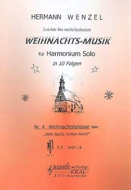 Wenzel, H: Weihnachtsfantasie über 'Stille Nacht, heilige Nacht'