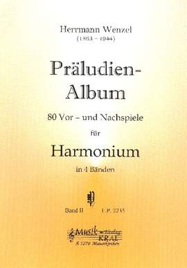 Wenzel, H: Präludien-Album Band 2 80 Vor- und Nachspiele