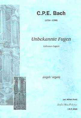 Bach, C P E: Unbekannte Fugen