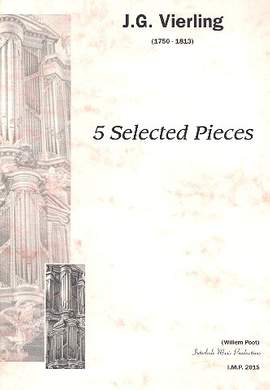 Vierling, J G: 5 selected Pieces