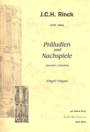 Rinck, J C H: Präludien und Nachspiele