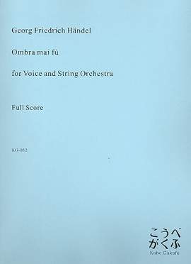 Handel, G F: Ombra mai fu