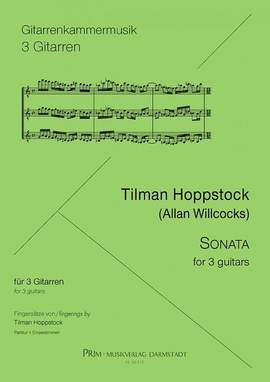 Hoppstock, T: Sonata for 3 Guitars