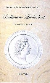 Bellman, C M: Bellman-Liederbuch (schwed/dt)