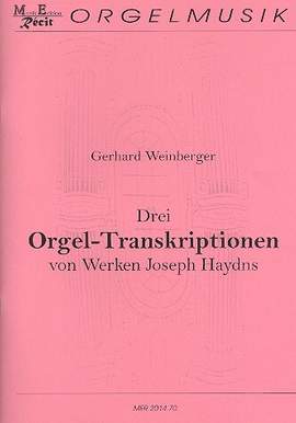 Weinberger, G: Drei Orgel -Transkriptionen von Werken von Joseph Haydn