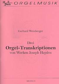 Weinberger, G: Drei Orgel -Transkriptionen von Werken von Joseph Haydn