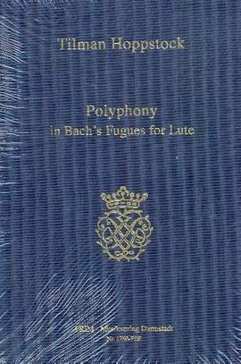 Hoppstock, T: The Polyphony in Bach's Fugues