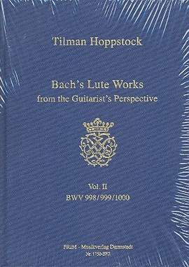 Hoppstock, T: Bach's Lute Works from the Guitarist's