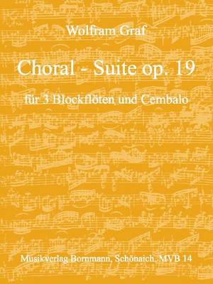 Graf, W: Choral-Suite op.19