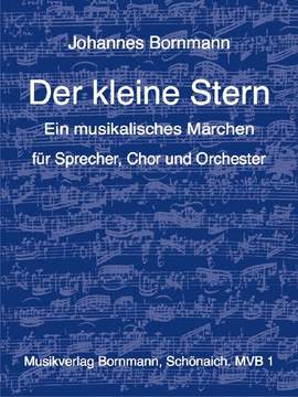 Bornmann, J: Der kleine Stern Musikalisches