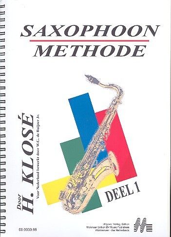 Klosé, H E: Saxophoon methode vol.1