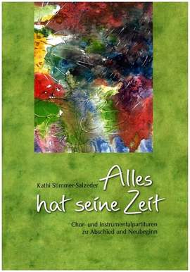 Stimmer-Salzeder, K: Alles hat seine Zeit
