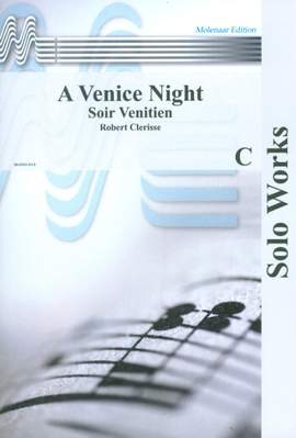 Clérisse, R: A Venice Night