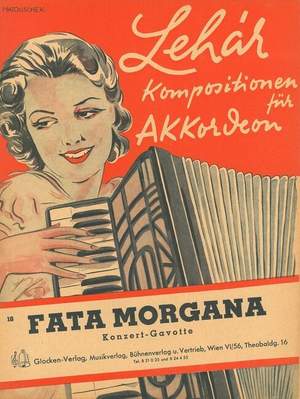 Lehár, F: Fata Morgana