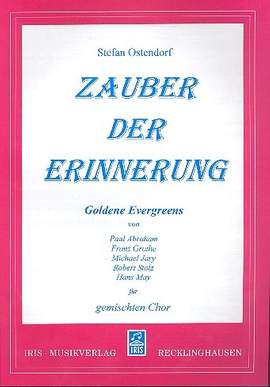 Zauber der Erinnerung für gem Chor