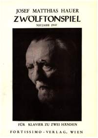 Hauer, J M: Zwölftonspiel (Neujahr 1947)