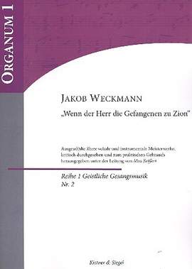 Weckmann, M: Wenn der Herr die Gefangenen zu Zion
