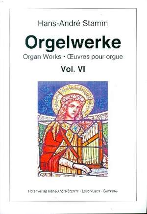 Stamm, H A: Orgelwerke Band 6