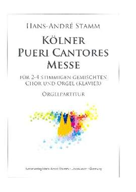 Stamm, H A: Kölner Pueri Cantores Messe