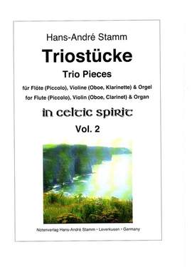 Stamm, H A: Triostücke in Celtic Spirit vol.2