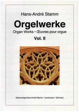 Stamm, H A: Orgelwerke Band 2