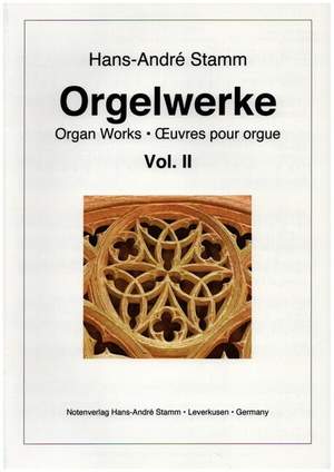 Stamm, H A: Orgelwerke Band 2