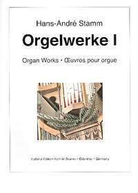 Stamm, H A: Orgelwerke Band 1