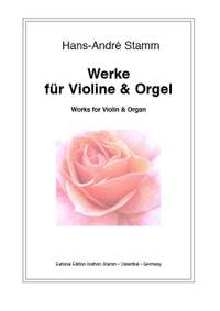 Stamm, H A: Works for Violin and organ