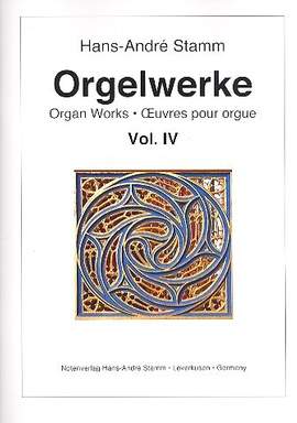 Stamm, H A: Orgelwerke Band 4