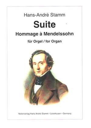Stamm, H A: Suite 'Hommage' à Mendelssohn'